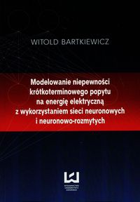 Modelowanie niepewności krótkoterminowego popytu na energię elektryczną