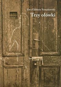 Trzy ołówki