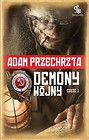 Demony wojny Część 1