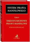 Międzynarodowe prawo handlowe Tom 9