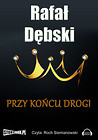 Przy końcu drogi