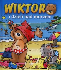 Wiktor i dzień nad morzem