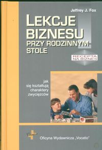 Lekcje biznesu przy rodzinnym stole