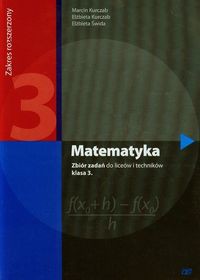 Matematyka 3 Zbiór zadań Zakres rozszerzony