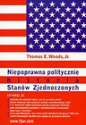 Niepoprawna politycznie historia Stanów Zjednoczonych