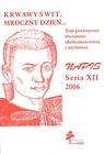 Krwawy świt mroczny dzień Napis Seria XII