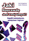 Jaki naprawdę jest twój umysł