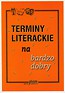 Terminy literackie na bardzo dobry