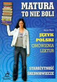 Matura to nie boli - Starożytność średniowiecze