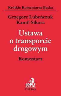 Ustawa o transporcie drogowym Komentarz