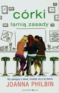 Córki łamią zasady 2