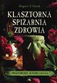 Klasztorna spiżarnia zdrowia