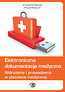 Elektroniczna dokumentacja medyczna