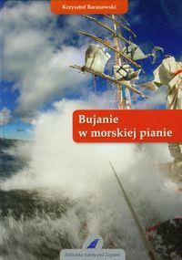 Bujanie w morskiej pianie