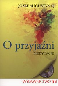 O przyjaźni + CD