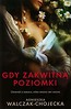 Gdy zakwitną poziomki
