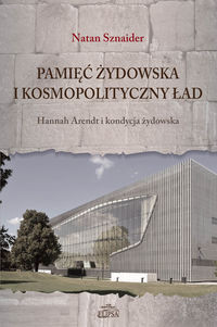 Pamięć żydowska i kosmopolityczny ład