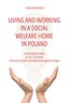 Living and Working in a Social Welfare Home in Poland