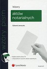 Wzory aktów notarialnych