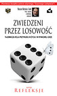Zwiedzeni przez losowość