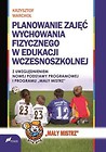 Planowanie zajęć Wychowania Fizycznego w edukacji wczesnoszkolnej