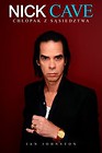 Nick Cave Chłopak z sąsiedztwa