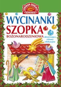 Wycinanki Szopka bożonarodzeniowa