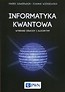 Informatyka kwantowa
