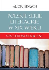 Polskie serie literackie w XIX wieku