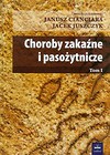 Choroby zakaźne i pasożytnicze Tom 1