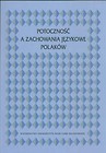 Potoczność a zachowania językowe Polaków