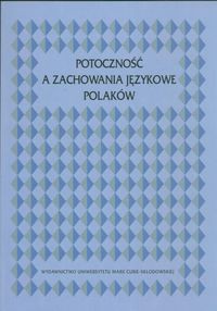 Potoczność a zachowania językowe Polaków