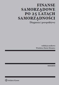 Finanse samorządowe po 25 latach samorządności