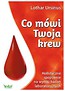 Co mówi Twoja krew