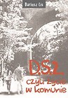 D.S. 2, czyli życie w komunie