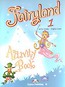 Fairyland 1 Activity Book