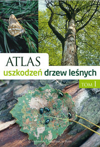 Atlas uszkodzeń drzew leśnych