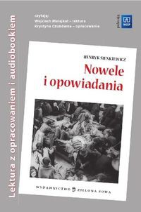 Nowele i opowiadania Lektura z opracowaniem + audiobook