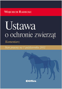 Ustawa o ochronie zwierząt Komentarz