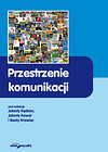 Przestrzenie komunikacji