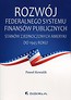 Rozwój federalnego systemu finansów publicznych Stanów Zjednoczonych Ameryki do 1945 roku