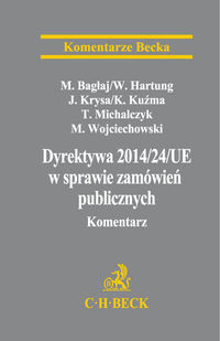 Dyrektywa Parlamentu Europejskiego i Rady 2014/24/UE w sprawie zamówień publicznych Komentarz