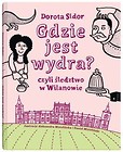 Gdzie jest wydra? - czyli śledztwo w Wilanowie