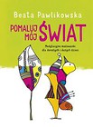 Pomaluj mój świat