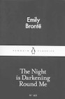 The Night is Darkening Round Me