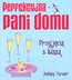 Perfekcyjna pani domu Przyjęcia z klasą