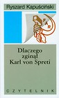 Dlaczego zginął Karl von Spreti