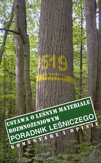Ustawa o leśnym materiale rozmnożeniowym Poradnik leśniczego