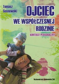 Ojciec we współczesnej rodzinie