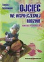 Ojciec we współczesnej rodzinie